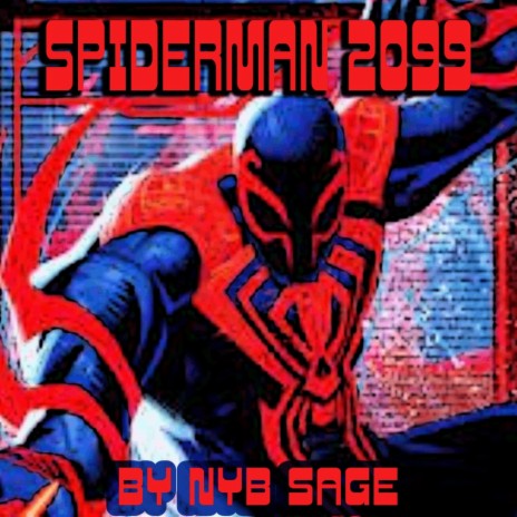 Spiderman 2099!