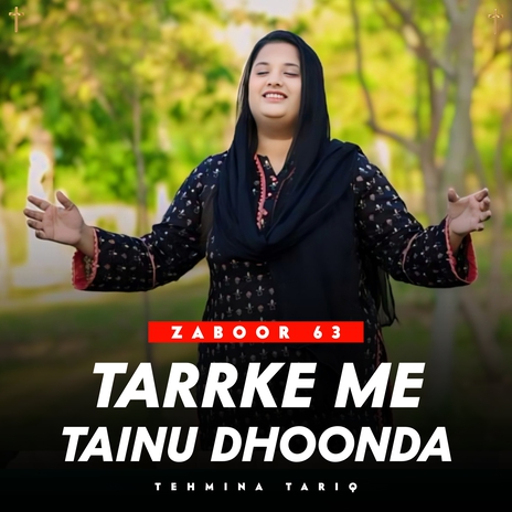 Tarrke Me Tainu Dhoonda (ZABOOR 63) | Boomplay Music