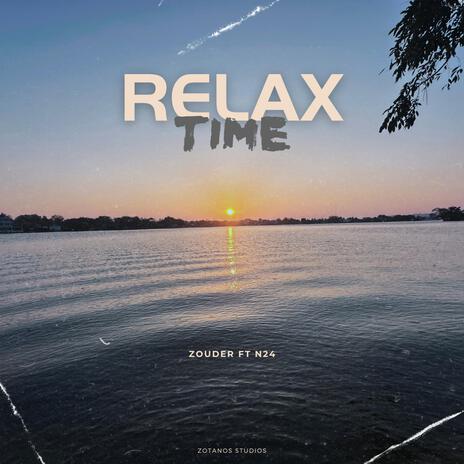 Relax Time ft. N24 | Boomplay Music