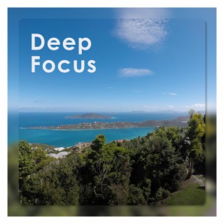 Deep Focus