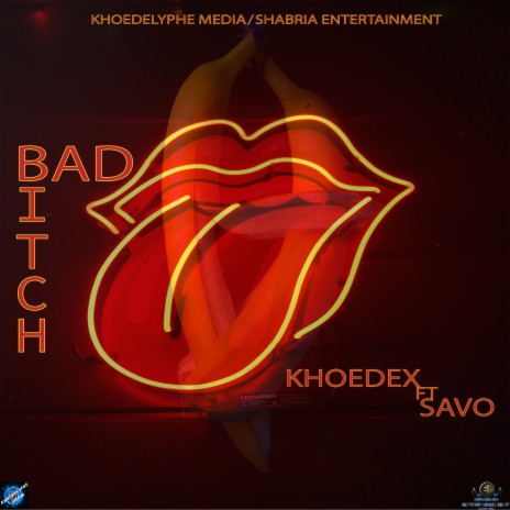 Bad Bitch ft. savo | Boomplay Music