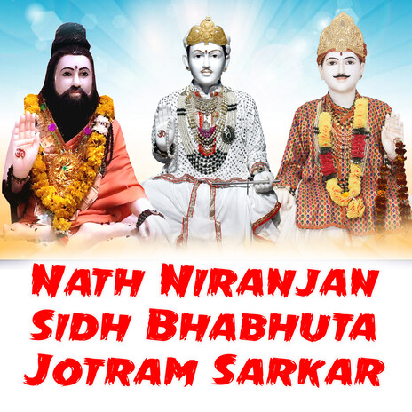 Nath Niranjan Sidh Bhabhuta Jotram Sarkar | Boomplay Music