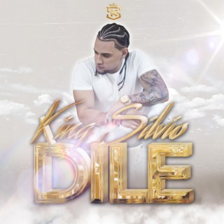 Dile lyrics | Boomplay Music