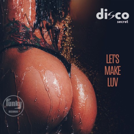 Let's Make Luv | Boomplay Music