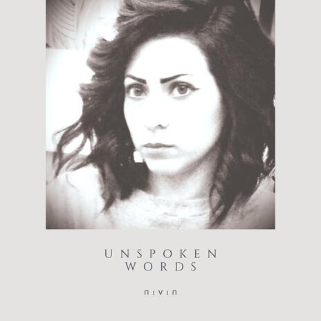 Unspoken Words | Boomplay Music