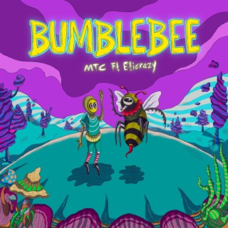 Bumblebee ft. Eticrazy lyrics | Boomplay Music