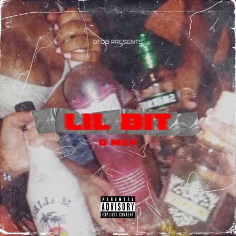 Lil Bit | Boomplay Music