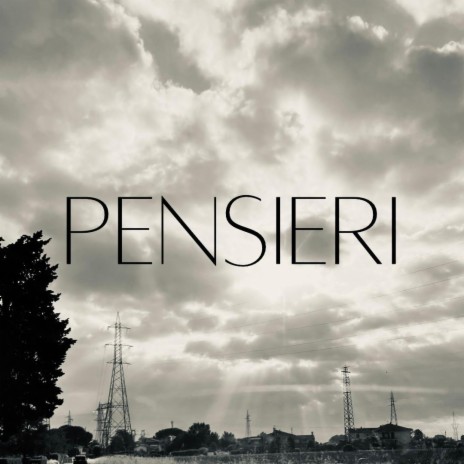 Pensieri | Boomplay Music