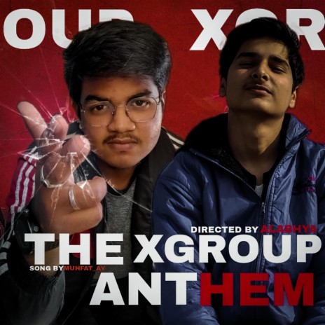 THE XGROUP ANTHEM | Boomplay Music