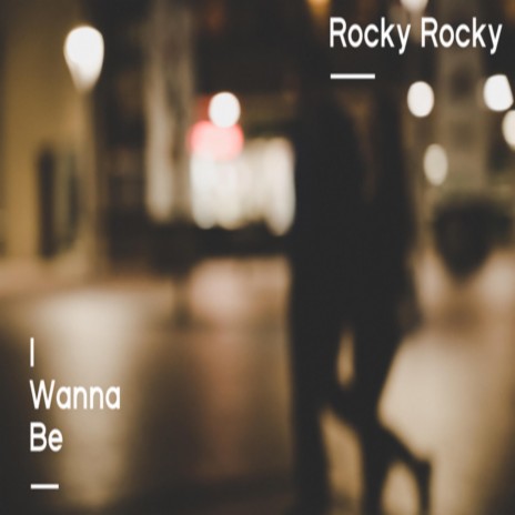 I Wanna Be | Boomplay Music
