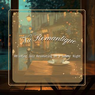 Relaxing Jazz Resonating on a Summer Night