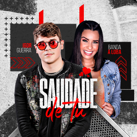 Saudade de Tu ft. Banda A Loba | Boomplay Music