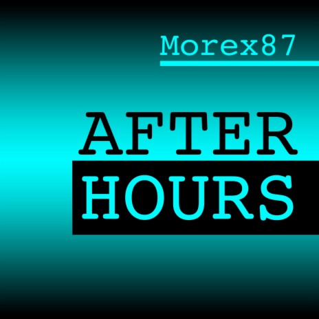 After Hours | Boomplay Music