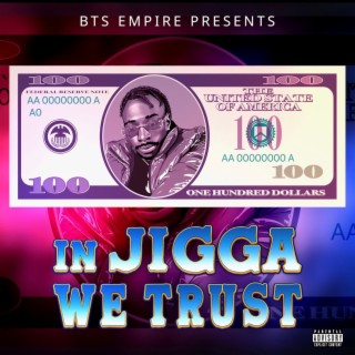 In Jigga We Trust