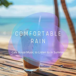 Cafe Bossa Music to Listen to in Summer