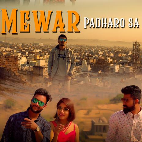 Mewar Padharo Sa