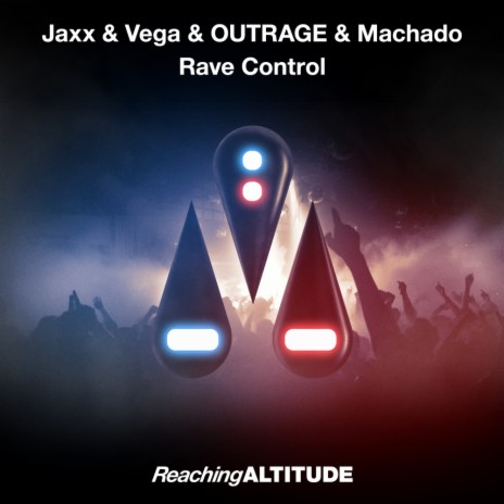 Rave Control (Original Mix) ft. OUTRAGE & Machado | Boomplay Music