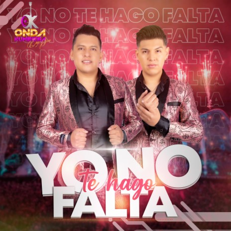 Yo No Te Hago Falta | Boomplay Music