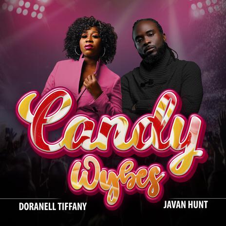 Candy Wybes ft. Doranell Tiffany | Boomplay Music