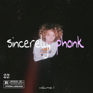 sincerely, phonk volume 1