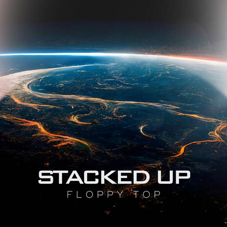 Stacked Up ft. Tasty C | Boomplay Music