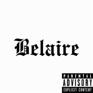 Belaire (Freestyle)