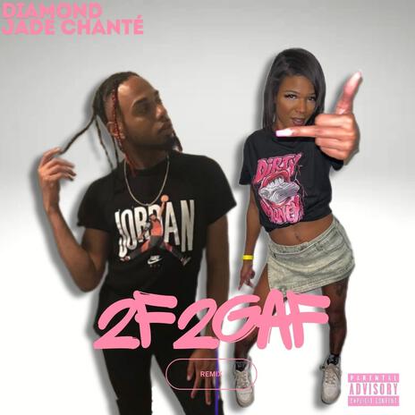 2 Flyy (2Fly2GAF) (Remix) ft. Jade Chanté