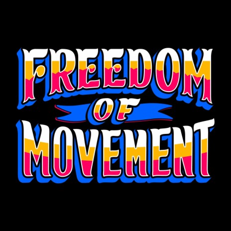 Freedom Of Movement (Carwyn Ellis & Rio 18 Remix) ft. Carwyn Ellis & Rio 18 | Boomplay Music