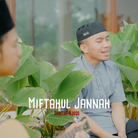 Miftahul Jannah (Acoustic) | Boomplay Music