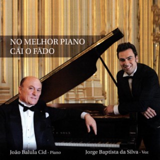 No melhor piano cai o fado