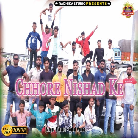 Chhore Nishad Ke | Boomplay Music