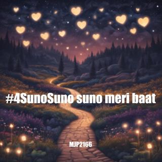 #4SunoSuno suno meri baat lyrics | Boomplay Music