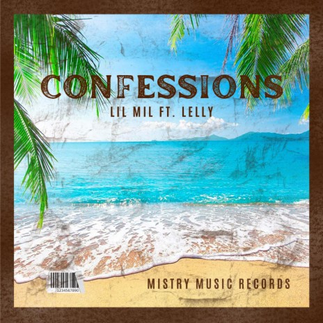 Confessions ft. Lelly | Boomplay Music