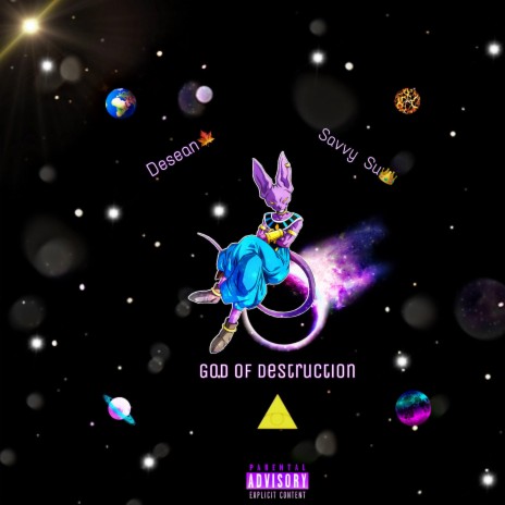 God Of Destruction ft. Savvy Su | Boomplay Music
