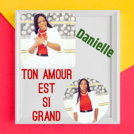 Ton amour est si grand | Boomplay Music