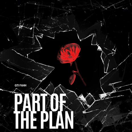 Part of the plan | Boomplay Music