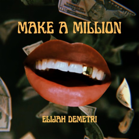 Make A Million | Boomplay Music