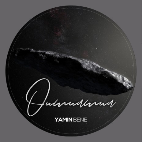 Oumuamua (Original mix)