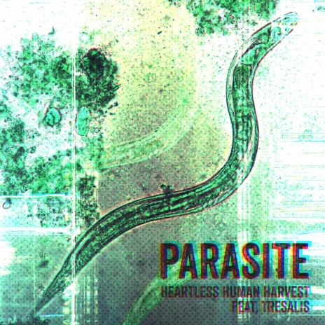 Parasite ft. TRESALIS | Boomplay Music