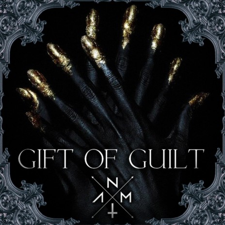 Gift of Guilt | Boomplay Music