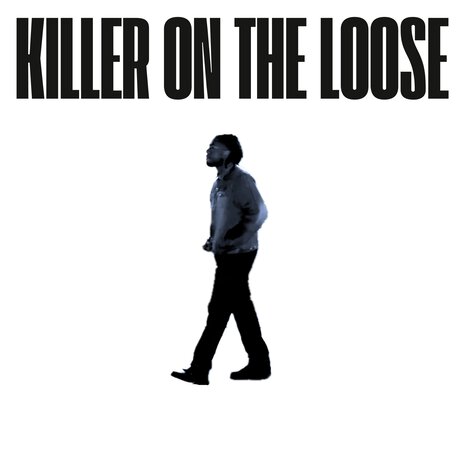 Killer on the Loose | Boomplay Music