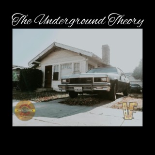 The Underground Theory