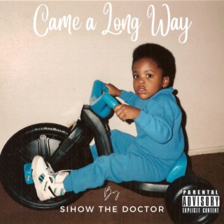 Came a Long Way lyrics | Boomplay Music