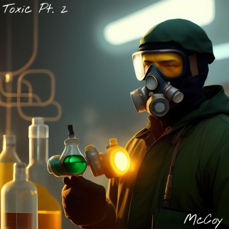 Toxic, Pt. 2