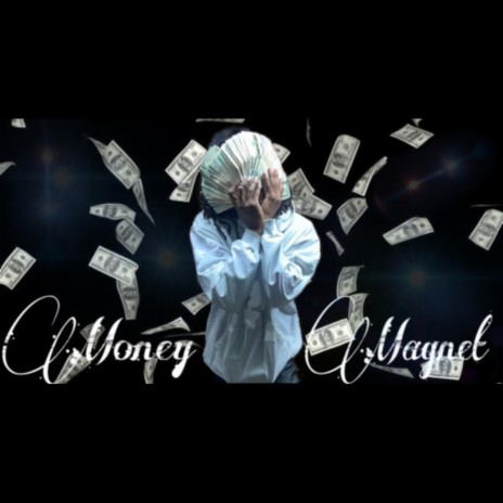 Money Magnet | Boomplay Music