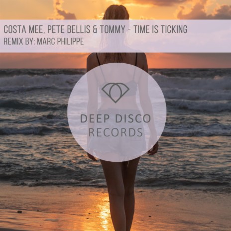 Time Is Ticking (Marc Philippe Remix)