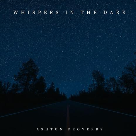 Whispers in the Dark | Boomplay Music