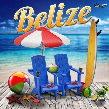 Belize | Boomplay Music