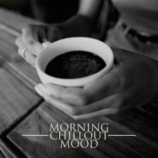 Morning Chillout Mood - Coffee Break with Funk & Groove Jazz, Background Jazz for Breakfast
