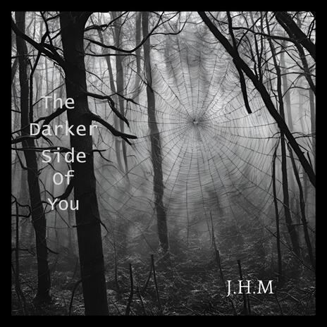 The Darker Side Of You | Boomplay Music